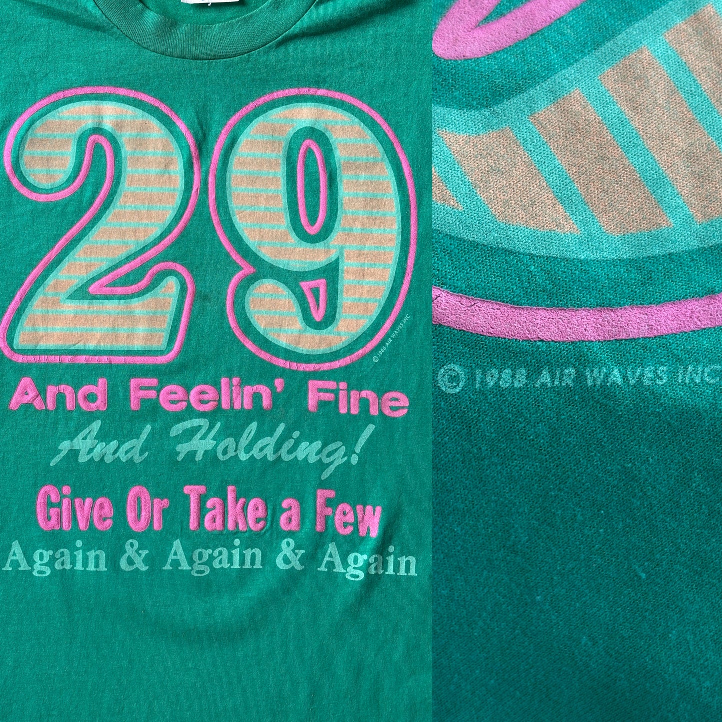 Vintage 1988 funny birthday t-shirt with “29 and Feelin Fine” slogan, made in USA