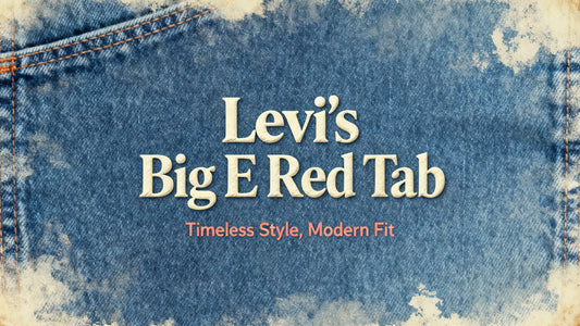 Levi’s Big E Denim | Vintage USA-Made Levi’s Guide